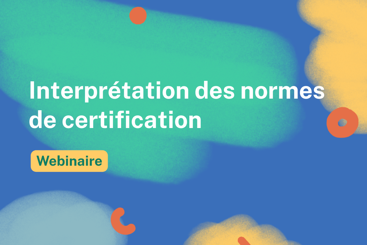 Interpretation des normes de certification