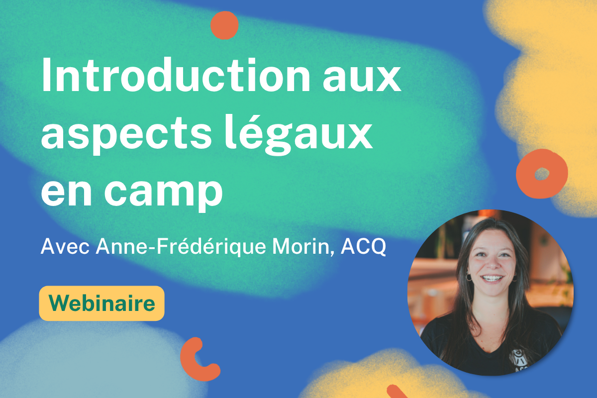 Introduction aux aspects legaux en camp