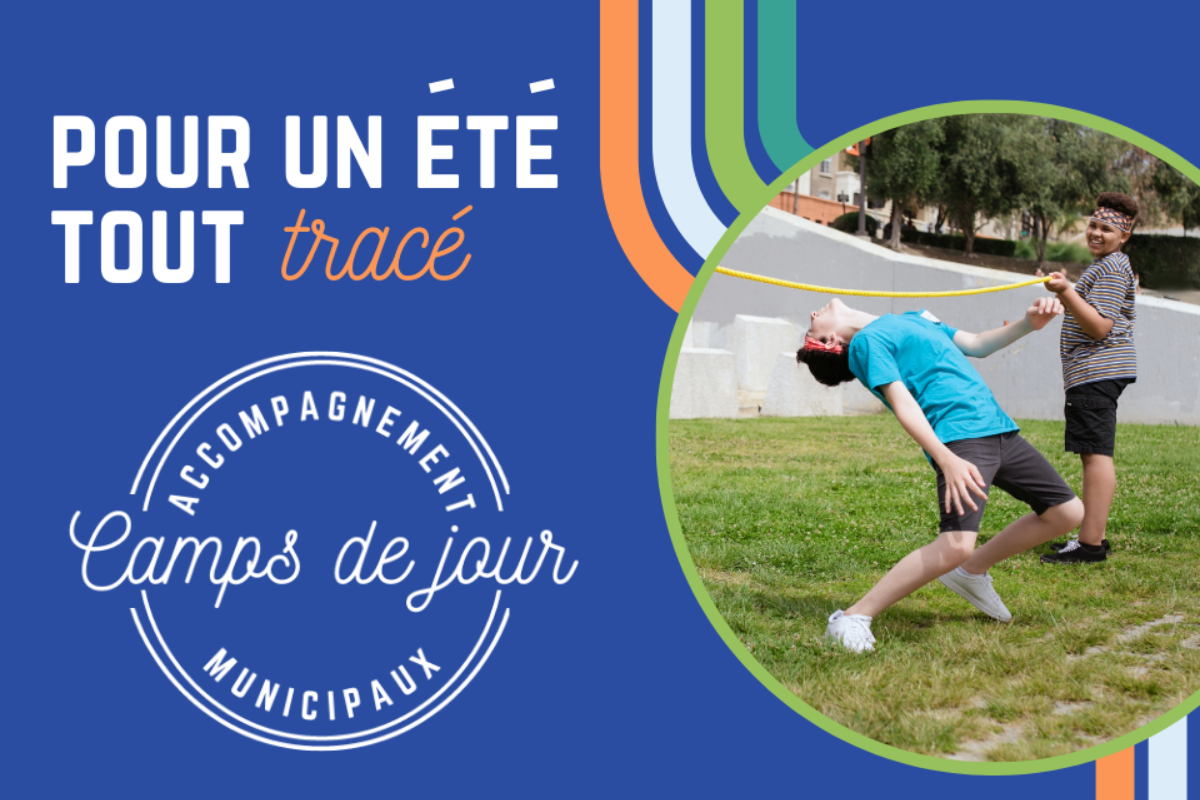 Accompagnement camps de jour municipaux
